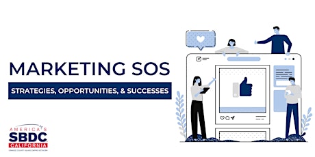 Marketing SOS - Strategies, Opportunities, Successes primary image