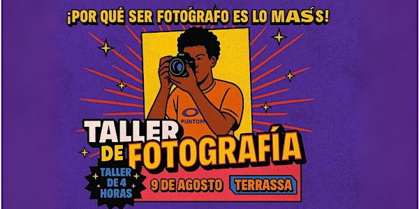 Taller de Fotografía en Terrassa – Aprende desde cero en 4 horas