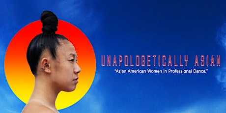 #UnapologeticallyAsian 2020 {Asian American Women in Professional Dance}
