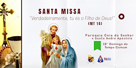 Imagem principal do evento SANTA MISSA | Paróquia Ceia do Senhor