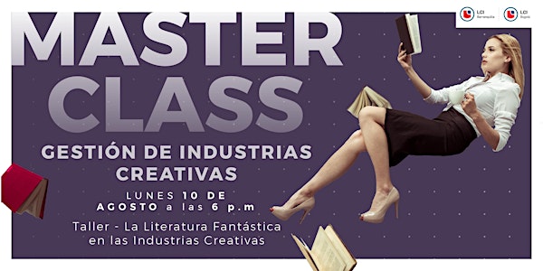 MasterClass - La literatura Fantástica en las Industrias Creativas