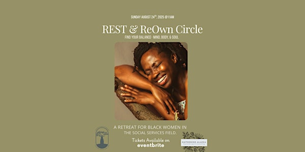 Rest & ReOwn Circle