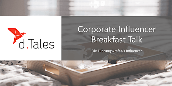 Corporate Influencer Breakfast Talk
