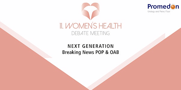 11. Women´ s Health Debate Meeting   | VIRTUAL |
