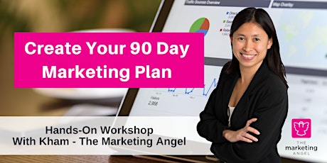 HANDS-ON WORKSHOP - Create Your 90 Day Marketing Plan primary image