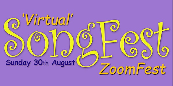 'Virtual' SongFest 'ZoomFest'