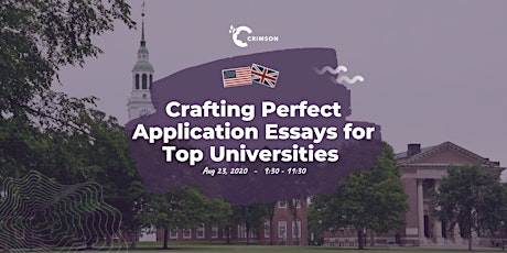 HCMC - Crafting Perfect Application Essays for Top Universities primary image
