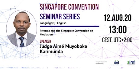 Primaire afbeelding van Judge Aimé Muyoboke Karimunda on Rwanda and the Singapore Convention