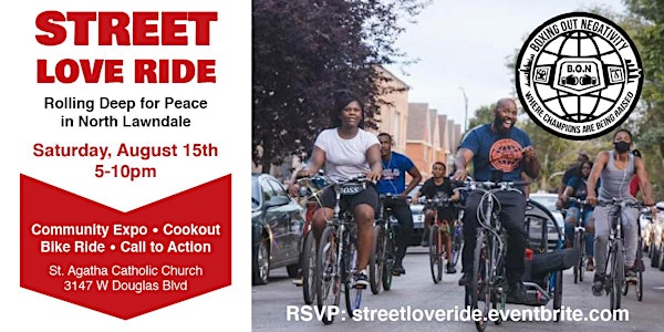 Street Love Ride: Rolling Deep for Peace in North Lawndale