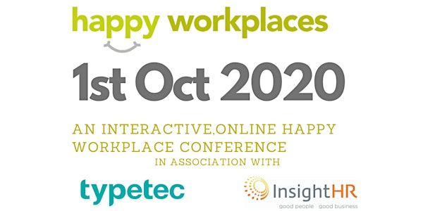 Happy Workplaces Ireland Online  2020 - Become a happier workplace
