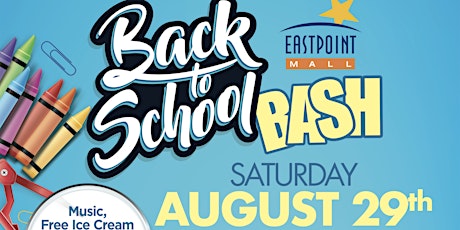 Eastpoint Mall's 2020 Back to School Bash primary image