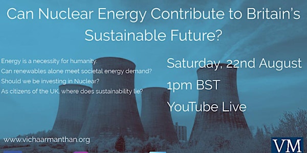 Can Nuclear Energy Contribute to Britain’s Sustainable Future?