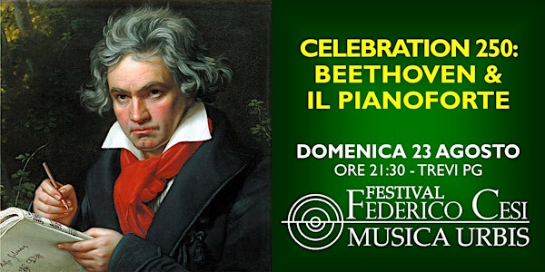 Celebration 250: Beethoven e il Pianoforte - Fiorenzo Pascalucci