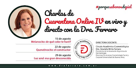 Charlas de Cuarentena Onlive IV - En vivo y directo con la Dra. Ferraro