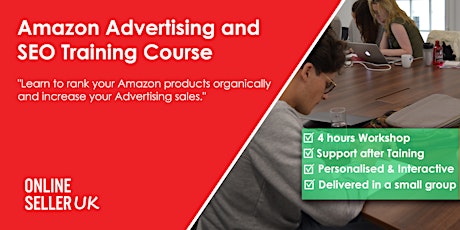 Amazon Advertising (PPC) and SEO Training Course - Sheffield