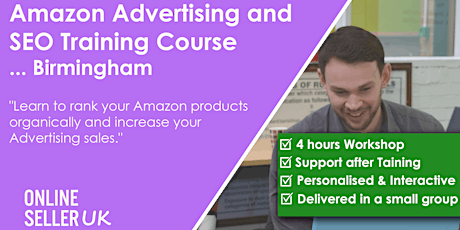 Primaire afbeelding van Amazon Advertising (PPC) and SEO Training Course - Birmingham