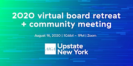 Image principale de 2020 Virtual AIGA Upstate New York Annual Board Retreat
