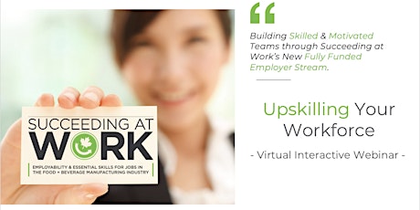 Upskilling Your Workforce - Succeeding At Work Webinar primary image