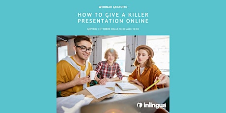 How to Give a Killer Presentation Online