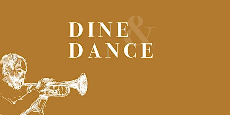 Dine & Dance