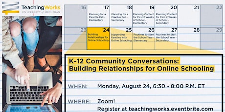 K-12 Community Conversations: Building Relationships for Online Schooling primary image