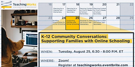 Hauptbild für K-12 Community Conversations: Supporting Families with Online Schooling