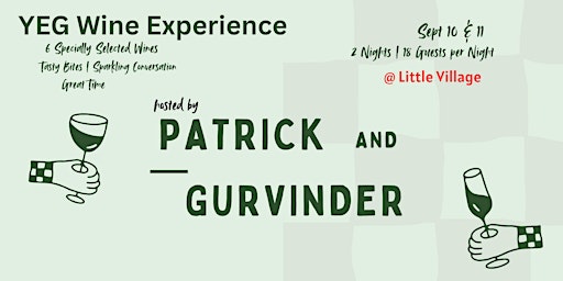 Image principale de YEG Wine Experience Dinner Party at Little Village