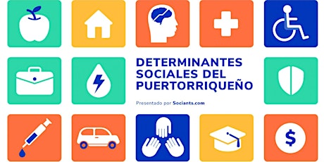 Immagine principale di Determinantes sociales que impactan el bienestar del puertorriqueño: S1 