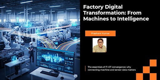 Image principale de Factory Digital Transformation: From Machines to Intelligence