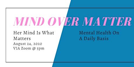 Her Mind is What Matters Session 1 : Mental Health on a Daily Basis