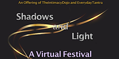 Shadows and Light: A Virtual Festival primary image