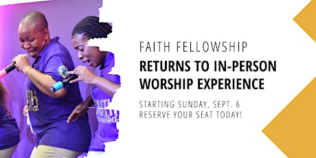 Faith Fellowship Return to Church tickets