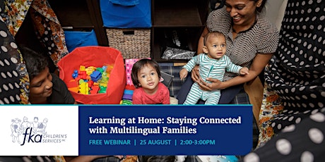 Learning at Home: Staying Connected with Multilingual Families primary image
