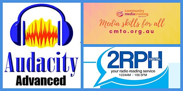 2RPH/CMTO Home Recording Training - Advanced Editing/Mixing in AUDACITY