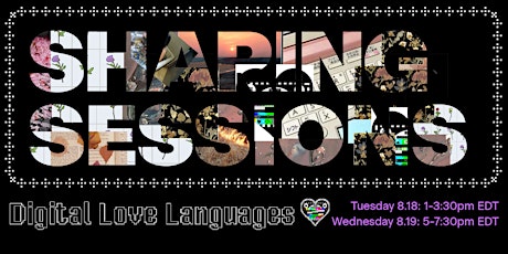 Sharing Sessions: Digital Love Languages primary image