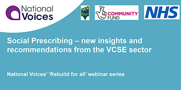 Social Prescribing - new insights and recommendations from the VCSE sector