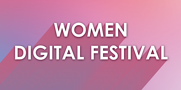 Women Digital Festival 2020