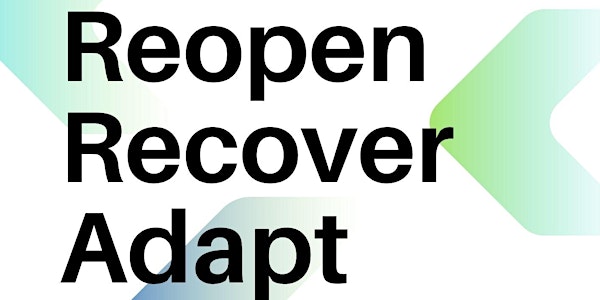 Reopen, Recover, & Adapt - Vermont Community Loan Fund Webinar Series