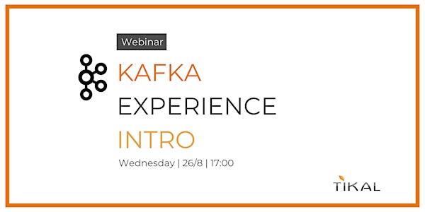 Webinar: Intro to Kafka Experience