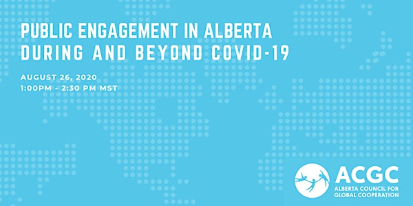 Public Engagement in Alberta: During and Beyond COVID-19