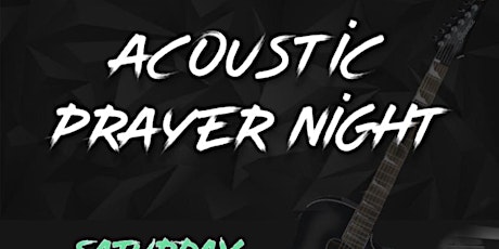 Acoustic Prayer Night! primary image