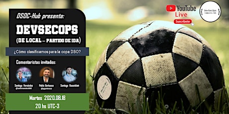 Live: Copa DevSecOps (Por la ida de Local)