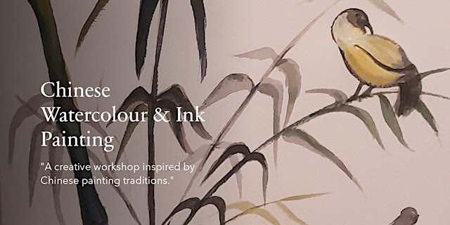 Image principale de Chinese Painting with Bamboo Brushes & Watercolour or Ink - Bury St Edmunds