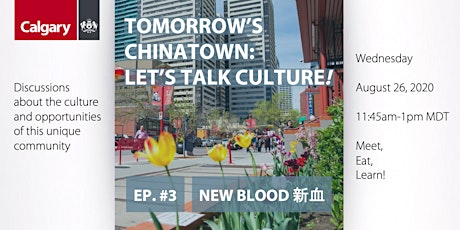 Tomorrow's Chinatown: Let's Talk Culture! #3 primary image