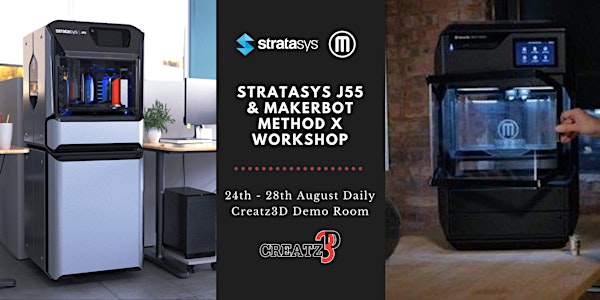Stratasys J55 / MakerBot METHOD X Workshop