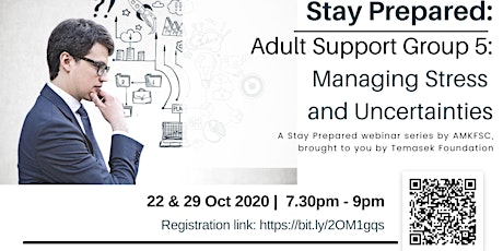 Stay Prepared: Adult Support Group 5: Managing Stress and Uncertainties primary image