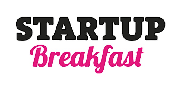 Startup Breakfast @Sturmfreie Bude Köln