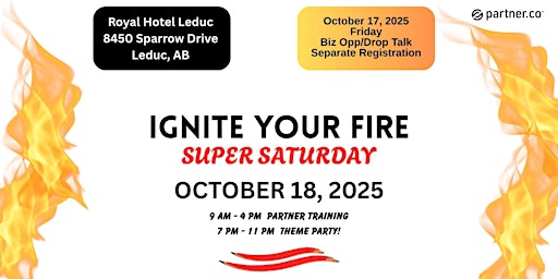 Image principale de IGNITE YOUR FIRE - SUPER SATURDAY