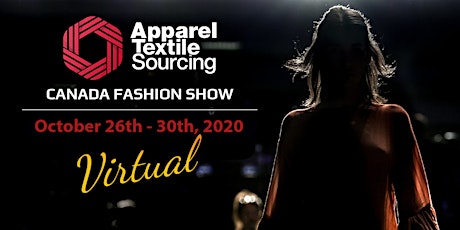 Apparel Textile Sourcing Canada | Fashion Show | 2020 primary image