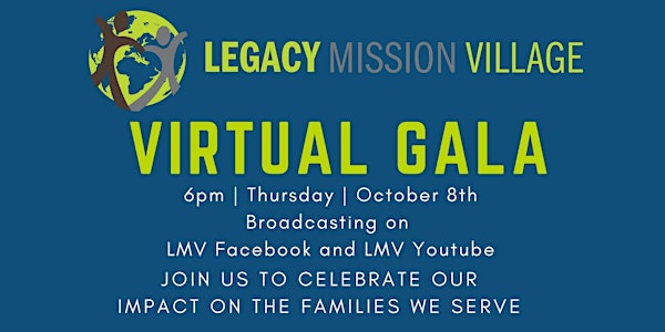 Legacy Mission Village Virtual Gala